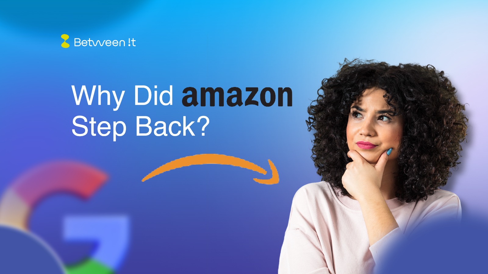 What Was Behind Amazon's Unexpected Exit from Google Shopping Ads?